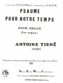 Psaume pour notre temps pour orgue Psaume pour notre temps pour orgue