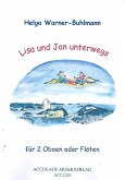 Lisa und Jan unterwegs für 2 Oboen (Flöten) Spielpartitur