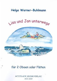 Cover Lisa und Jan unterwegs für 2 Oboen (Flöten) Spielpartitur