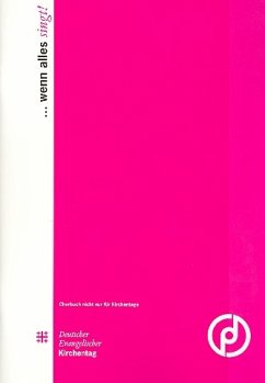 Cover Wenn alles singt Chorbuch (nicht nur) für Kirchentage