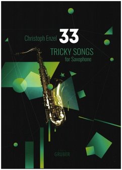 33 Tricky Songs für Saxophon