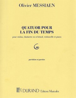 Quatuor pour la fin du temps pour clarinette, violon, violoncelle et piano parties