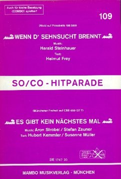 Cover Wenn d' Sehnsucht brennt + Es gibt kein nächstes Mal: für Salonorchester