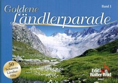 Cover Goldene Ländlerparade 1: für Klarinette (Saxophon)