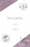 Ubi Caritas for mixed chorus a cappella score (la)