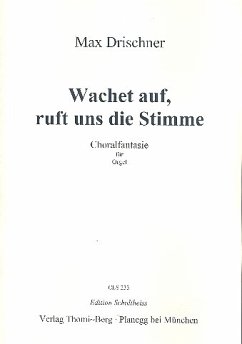 Cover Choralfantasie über Wachet auf ruft uns die Stimme für Orgel
