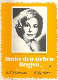 Hinter den sieben Bergen: Einzelausgabe Gesang und Klavier Hinter den sieben Bergen: Einzelausgabe Gesang und Klavier