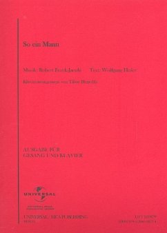 So ein Mann: für Gesang und Klavier Einzelausgabe