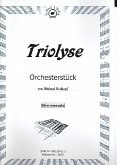 Triolyse für Orchester Stimmen