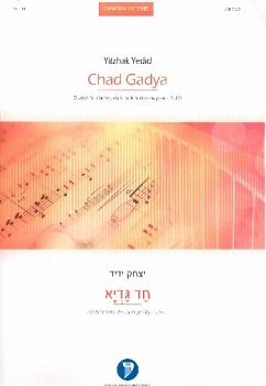 Chad Gadya for clarinet, violin, violoncello and piano score and parts Chad Gadya for clarinet, violin, violoncello and piano score and parts