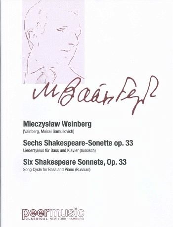 6 Shakespeare-Sonette op.33 Liederzyklus für Baß und Klavier (russ) 6 Shakespeare-Sonette op.33 Liederzyklus für Baß und Klavier (russ)