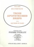 3 Apophtegmes brefs pour hautbois et piano 3 Apophtegmes brefs pour hautbois et piano