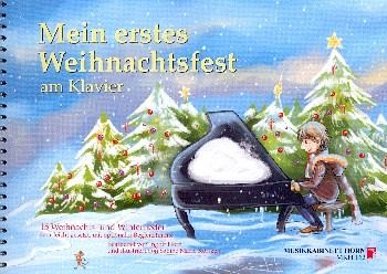 Mein erstes Weihnachtsfest am Klavier für Klavier (mit Text) Mein erstes Weihnachtsfest am Klavier für Klavier (mit Text)