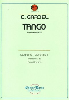 Tango por una cabeza für Klarinette in Es, Klarinette in B, Bassetthorn und Bassklarinette Partitur und Stimmen