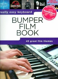 Bumper Film Book (+Soundcheck): for really easy keyboard (with lyrics and chords) Bumper Film Book (+Soundcheck): for really easy keyboard (with lyrics and chords)