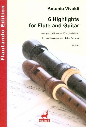 6 Highlights für Flöte und Gitarre Partitur und Stimmen