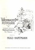 Weihnachtspotpourri 11 Weihnachtslieder für Klavier Weihnachtspotpourri 11 Weihnachtslieder für Klavier