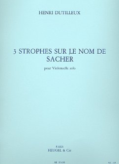 3 strophes sur le nom de Sacher pour violoncelle seul