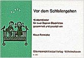 Vor dem Schlafengehen 16 Abendlieder für zwei Sopran-Blockflöten Partitur Vor dem Schlafengehen 16 Abendlieder für zwei Sopran-Blockflöten Partitur