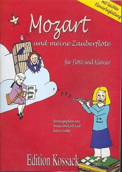 Cover Mozart und meine Zauberflöte für Flöte (Sopran-/Altblockflöte) und Klavier