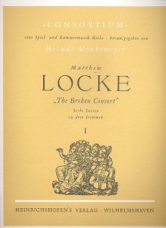 Cover The broken Consort Band 1 6 Suiten für 2 Violinen und Violoncello, Partitur