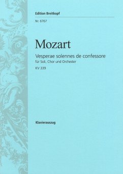 Vesperae solennes de confessore KV339 für Soli, Chor, Orchester und Orgel, Klavierauszug