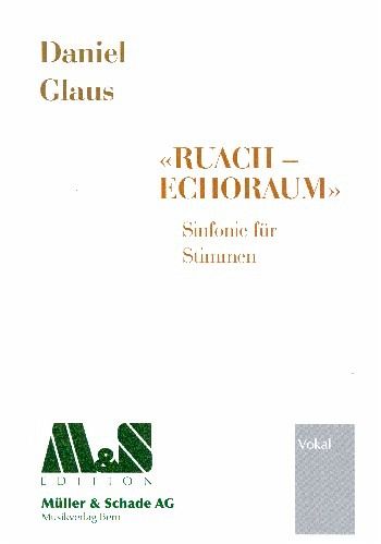 Ruach-Echoraum für 24 Stimmen Partitur