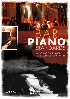 Bar Piano Standards mit 2 CDs Bar Piano Standards mit 2 CDs