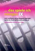 Das spiele ich morgen Band 9 für Orgel Das spiele ich morgen Band 9 für Orgel