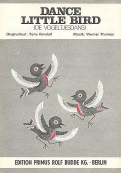 Cover Dance little bird (de vogeltjesdans): für Gesang und Klavier Einzelausgabe