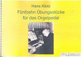15 Übungsstücke für das Orgelpedal für Orgel