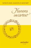 Mozart-Kanons im Urtext Mozart-Kanons im Urtext