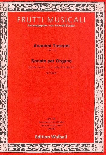 Sonaten toskanischer Komponisten des 18. Jahrhunderts Band 3 für Orgel