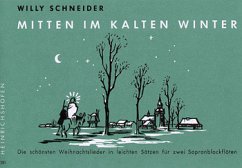 Mitten im kalten Winter für 2 Sopranblockflöten Kleinformat