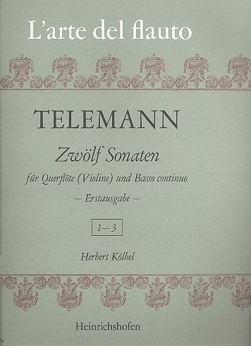 12 Sonaten Band 1 (Nr.1-3) für Flöte und Bc 12 Sonaten Band 1 (Nr.1-3) für Flöte und Bc