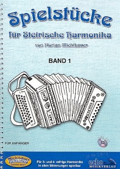 Cover Spielstücke Band 1 (+CD) für Steirische Harmonika