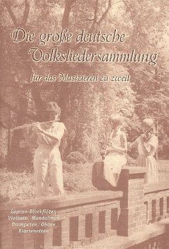 Cover Die große deutsche Volksliedersammlung für Oboe/Klarinetten/Violinen/trompeten/Sopranblockflöten Sing-Spielpartitur