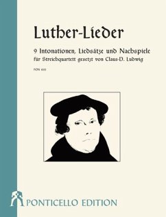 Cover Luther-Lieder für Streichquartett Partitur und Stimmen
