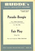Parade-Boogie und Fair play: für Salonorchester Parade-Boogie und Fair play: für Salonorchester