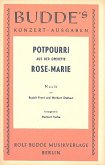 Rose-Marie: Potpourri für Salonorchester Rose-Marie: Potpourri für Salonorchester