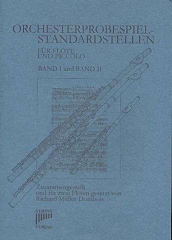Orchesterprobespiel- Standardstellen Band 1 und Band 2 für Flöte und Piccolo (zweistimmig)