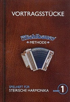 Cover Vortragsstücke Band 1 (+CD) für Steirische Handharmonika in Griffschrift