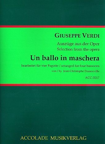 Un ballo in maschera (Auszüge) für 4 Fagotte Partitur und Stimmen