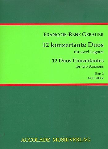 12 duos concertants op.44 Band 3 (Nr.7-9) für 2 Fagotte Partitur und Stimmen 12 duos concertants op.44 Band 3 (Nr.7-9) für 2 Fagotte Partitur und Stimmen
