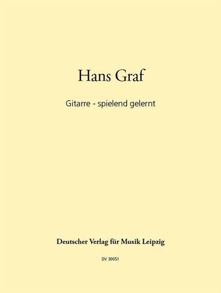 Gitarre spielend gelernt: Folk, Country, Spiritual, Blues, Ragtime Gitarre spielend gelernt: Folk, Country, Spiritual, Blues, Ragtime