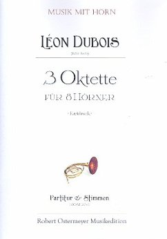 Cover 3 Oktette für 8 Hörner Partitur und Stimmen