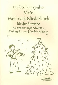 Cover Mein Weihnachtsliederbuch für 2 Violen (mit Text) Spielpartitur