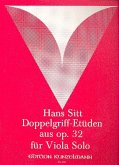 Doppelgriff-Etüden aus op.32 für Viola Doppelgriff-Etüden aus op.32 für Viola