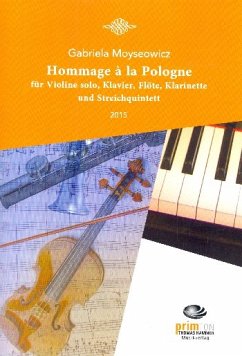 Cover Hommage ŕ la Pologne für Violine solo, Flöte, Klarinette, Klavier und 5 Streicher Partitur und Stimmen