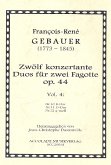 12 duos concertants op.44 Band 4 (Nr.10-12) für 2 Fagotte Partitur und Stimmen 12 duos concertants op.44 Band 4 (Nr.10-12) für 2 Fagotte Partitur und Stimmen